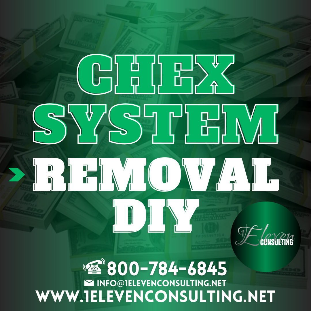 Chex System Removal DIY